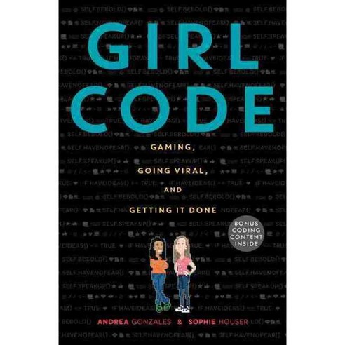 Girl Code: Gaming Going Viral and Getting It Done, Harpercollins Childrens Books