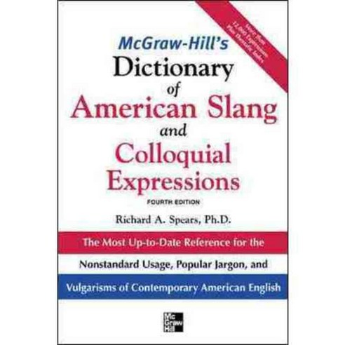 McGraw-Hill''s Dictionary of American Slang And Colloquial Expressions, McGraw-Hill