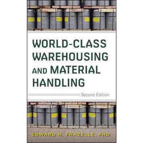 World-Class Warehousing and Material Handling, McGraw-Hill