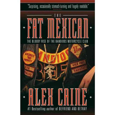 The Fat Mexican: The Bloody Rise of the Bandidos Motorcycle Club, Vintage