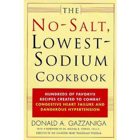 The No Salt Lowest Sodium Cookbook, Griffin
