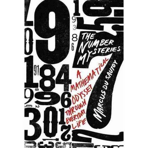 The Number Mysteries: A Mathematical Odyssey Through Everyday Life, Griffin