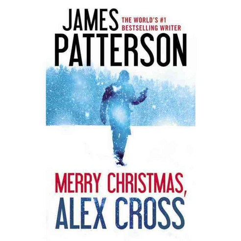 Merry Christmas Alex Cross, Little Brown & Co