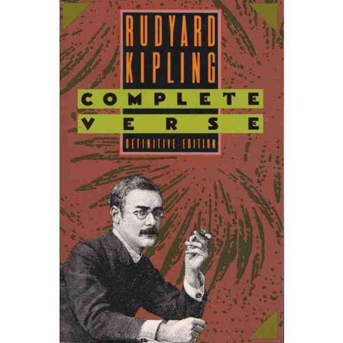 Rudyard Kipling Complete Verse: Definitive Edition, Anchor Books