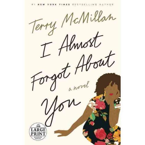 I Almost Forgot About You, Random House Large Print