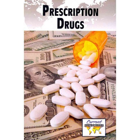 Prescription Drugs, Greenhaven Pr