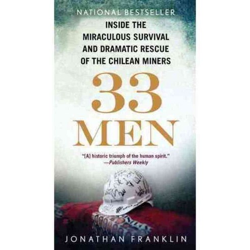 33 Men: Inside the Miraculous Survival and Dramatic Rescue of the Chilean Miners, Berkley Pub Group