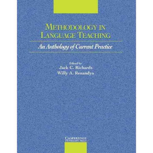Methodology in Language Teaching: An Anthology of Current Practice, Cambridge Univ Pr