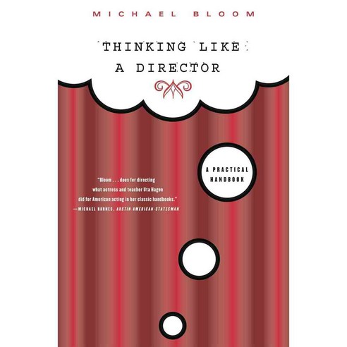 Thinking Like a Director: A Practical Handbook, Farrar Straus & Giroux