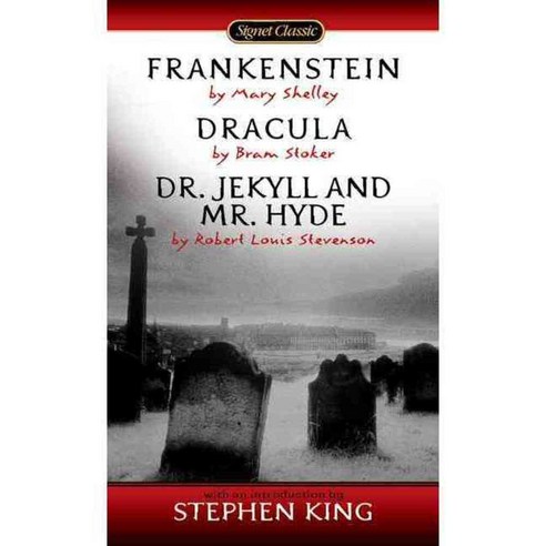 Frankenstein Dracula Dr. Jekyll and Mr. Hyde, Signet Classic