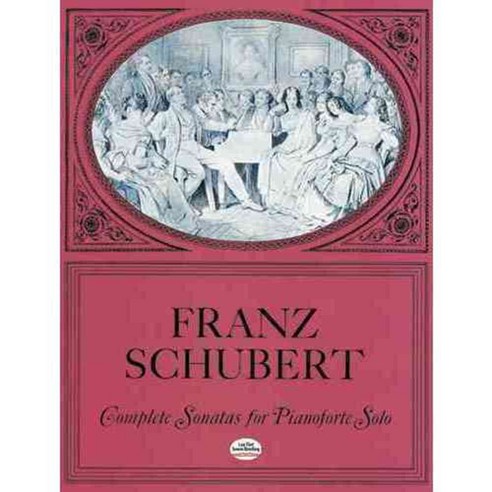 Complete Sonatas for Pianoforte Solo, Dover Pubns