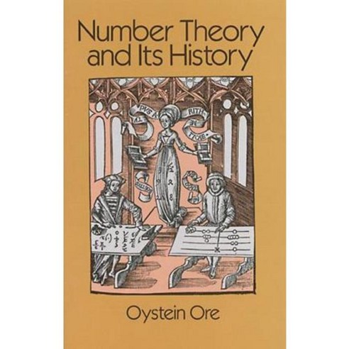 Number Theory and Its History, Dover Pubns