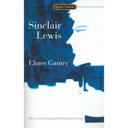 Elmer Gantry, Signet Classic