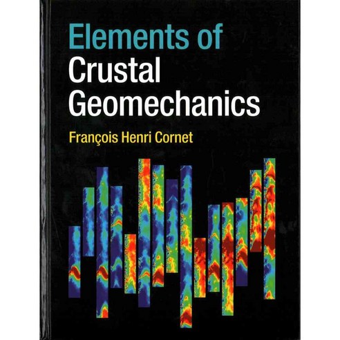 Elements of Crustal Geomechanics, Cambridge Univ Pr