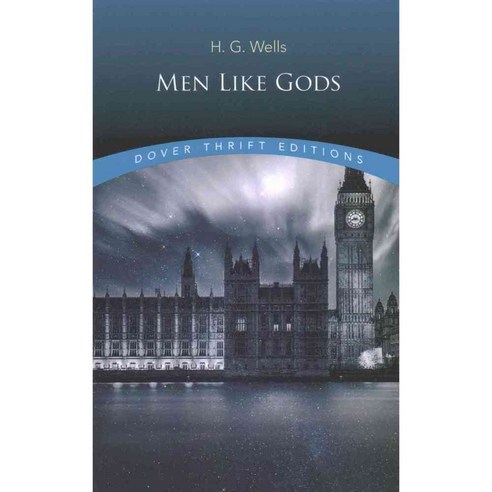Men Like Gods, Dover Pubns