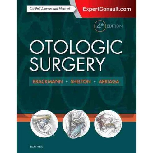 Otologic Surgery, Elsevier Science Health Science