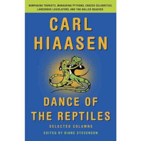 Dance of the Reptiles: Selected Columns, Vintage Books