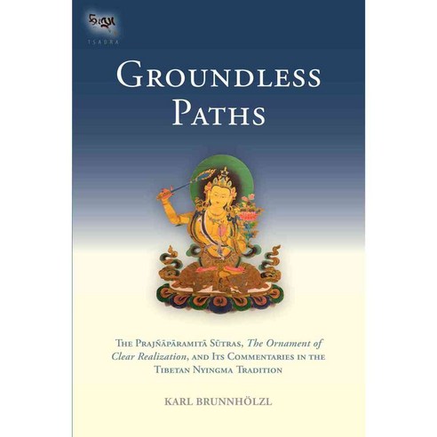 Groundless Paths, Snow Lion Pubns