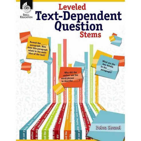 Leveled Text-Dependent Question Stems, Shell Education