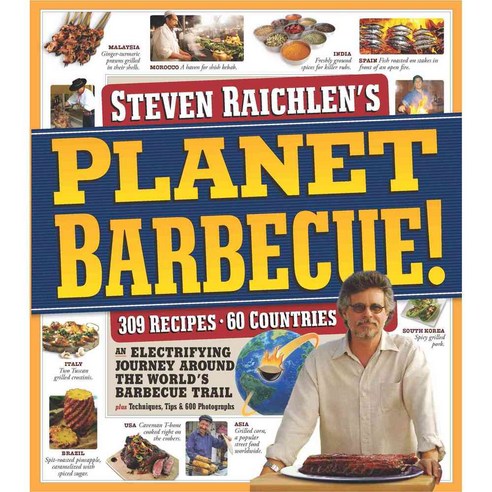 Planet Barbecue!: An Electrifying Journey Around The World''s Barbecue Trail, Workman Pub Co