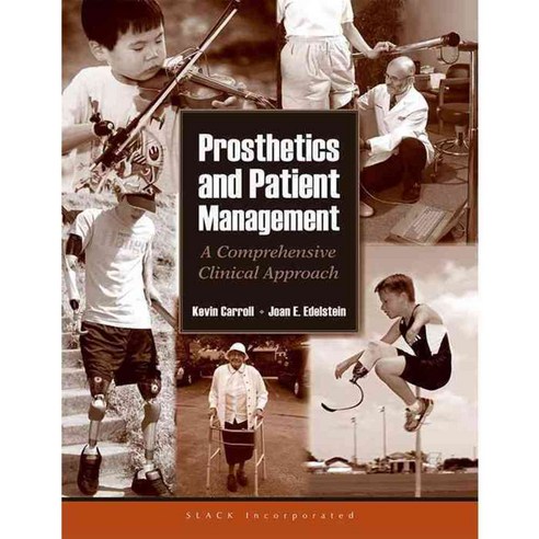 Prosthetics and Patient Management: A Comprehensive Clinical Approach, Slack Inc