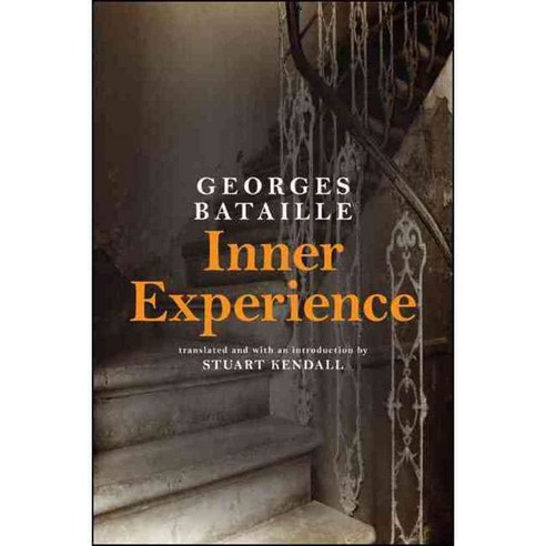 Inner Experience / L''Experience Interieure, State Univ of New York Pr