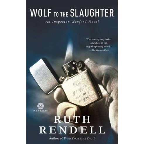 Wolf to the Slaughter: An Inspector Wexford Novel, Ballantine Books