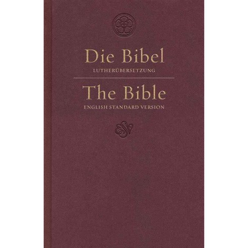 Holy Bible: Parallel English Standard Version / Luther Dark Red, Crossway Books