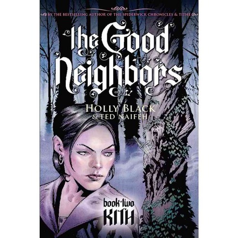 The Good Neighbor 2: Kith, Graphix
