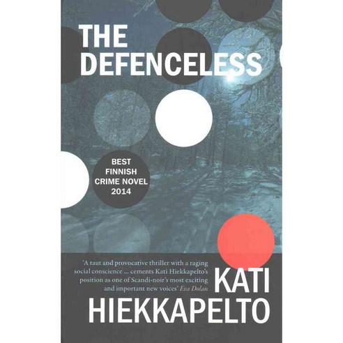 The Defenceless, Orenda Books