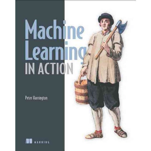Machine Learning in Action, Manning Pubns Co