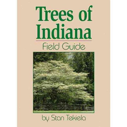 Trees of Indiana Field Guide, Adventure Pubns