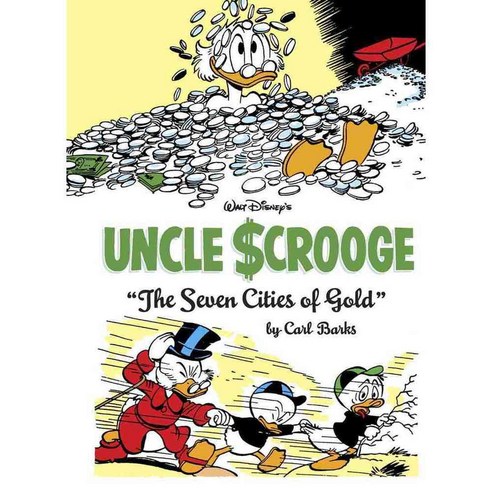 Walt Disney''s Uncle Scrooge 14: The Seven Cities of Gold, Fantagraphics Books