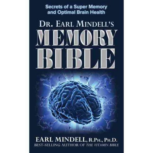 The Memory Bible: Secrets of a Super Memory and Optimal Brain Health, Basic Health Pubns