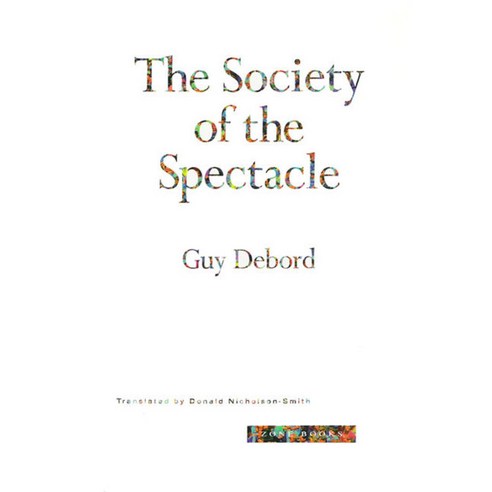 The Society of the Spectacle, Zone Books