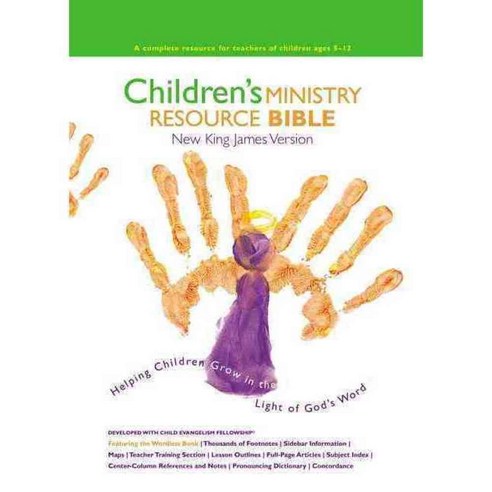 Children''s Ministry Resource Bible: New King James Version, Nelson Bibles