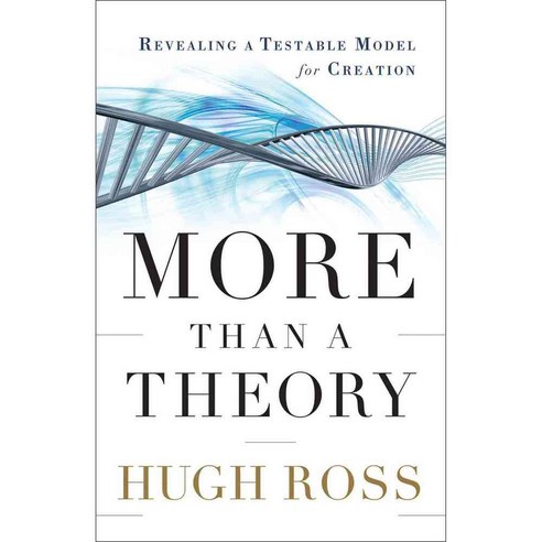 More Than a Theory: Revealing a Testable Model for Creation, Baker Pub Group
