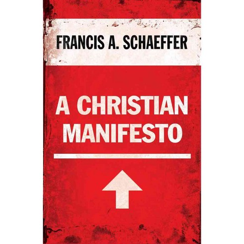 A Christian Manifesto, Crossway Books