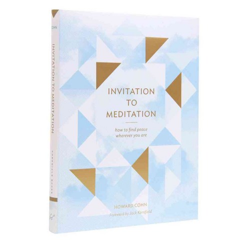 Invitation to Meditation: How to Find Peace Wherever You Are, Chronicle Books Llc