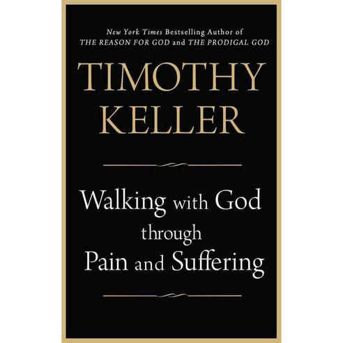 Walking With God Through Pain and Suffering, Penguin Group USA