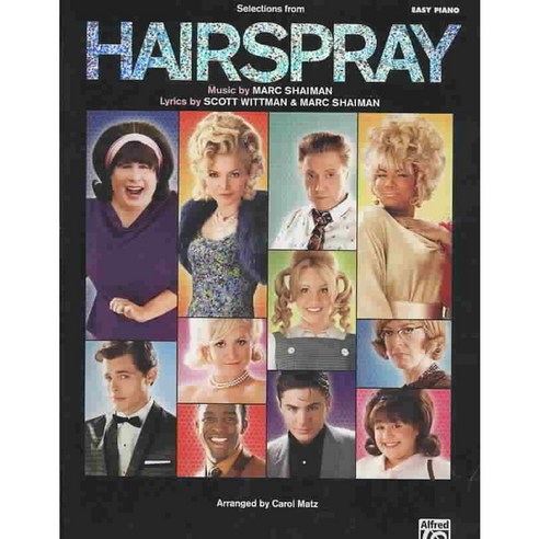 Hairspray for Easy Piano: Soundtrack to the Motion Picture, Alfred Pub Co