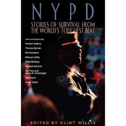 Nypd: Stories of Survival from the World''s Toughest Beat, Da Capo Pr