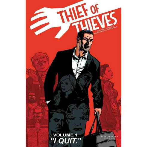 Thief of Thieves 1: "I Quit", Image Comics