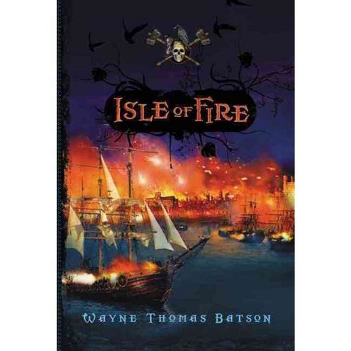 Isle of Fire, Thomas Nelson Inc