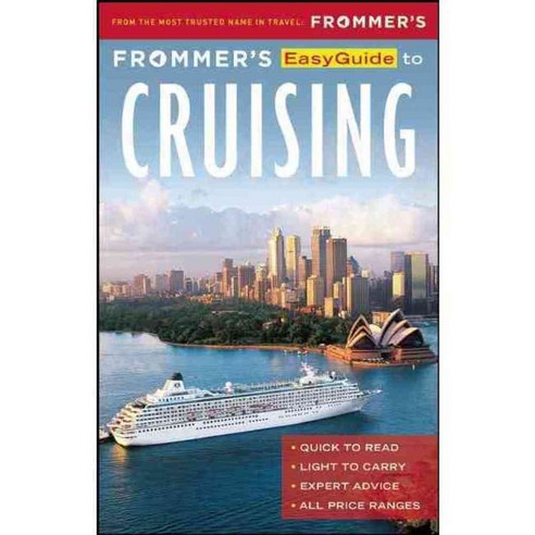 Frommer''s Easyguide to Cruising, Frommermedia Llc