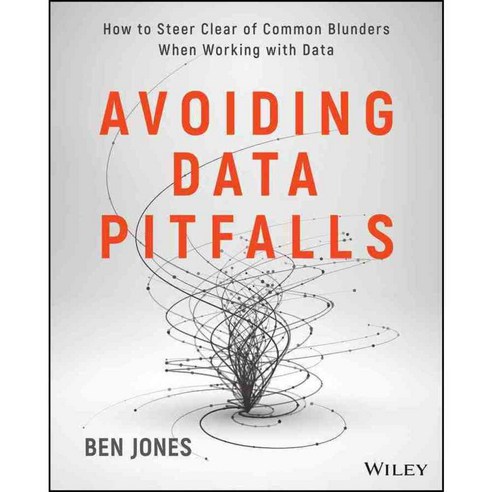 Avoiding Data Pitfalls, John Wiley & Sons Inc