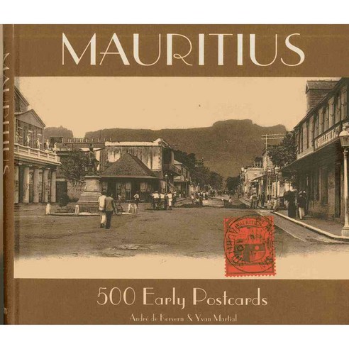 Mauritius 500 Early Postcards, Editions Didier Millet