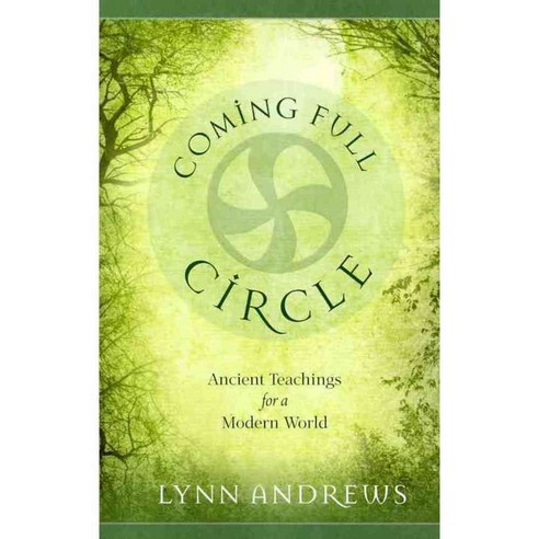 Coming Full Circle: Ancient Teachings for a Modern World, Rainbow Ridge Pub