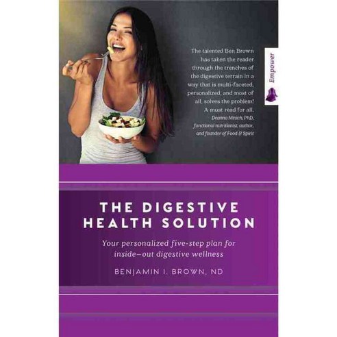 The Digestive Health Solution: Your personalized five-step plan for inside-out digestive wellness, Exisle Pub