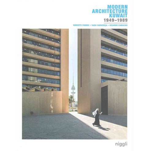 Modern Architecture Kuwait 1949-1989, Braun Pub Ag